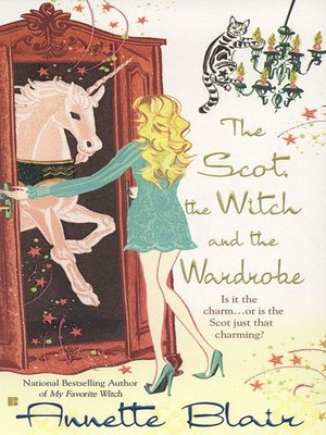 cover image of The Scot, the Witch and the Wardrobe